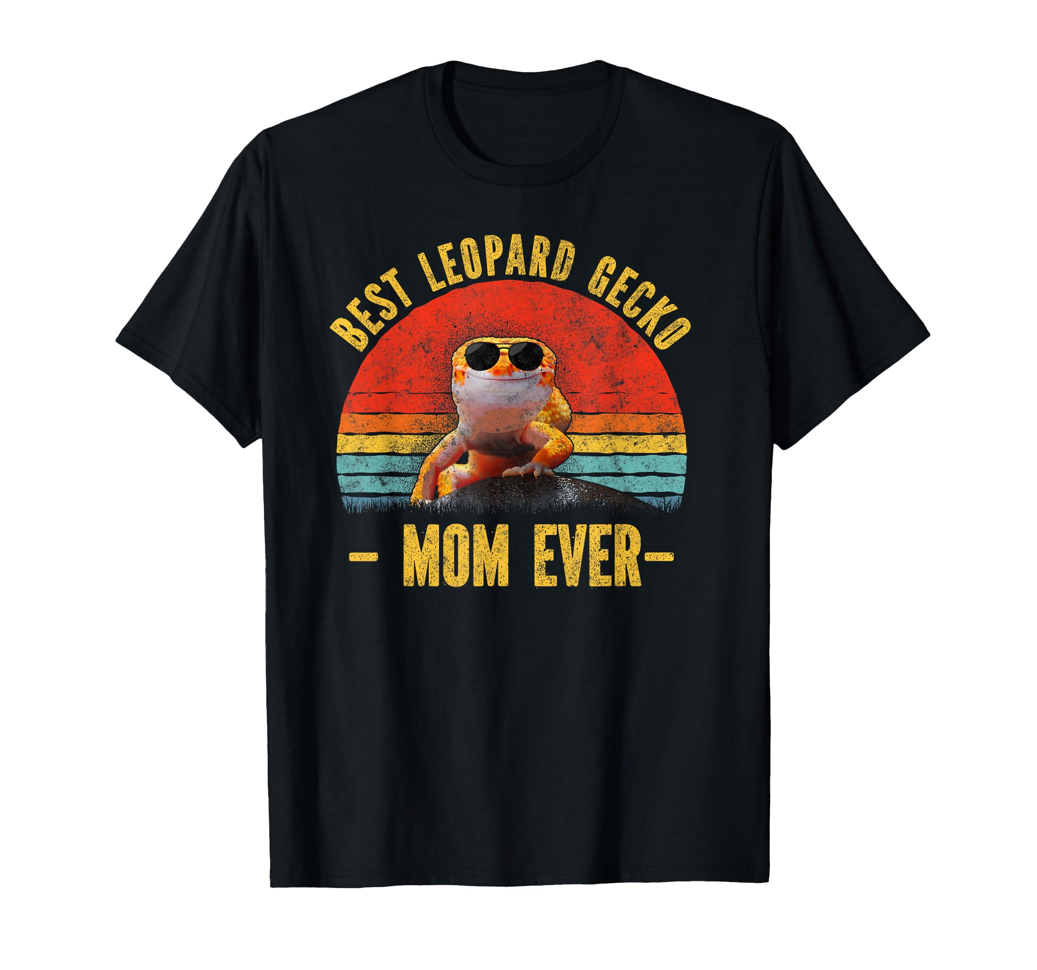 Best Leopard Gecko Mom Ever Sunset T-Shirt - Trendy Graphic Men Women - T-Shirt, Sweatshirt, Hoodie