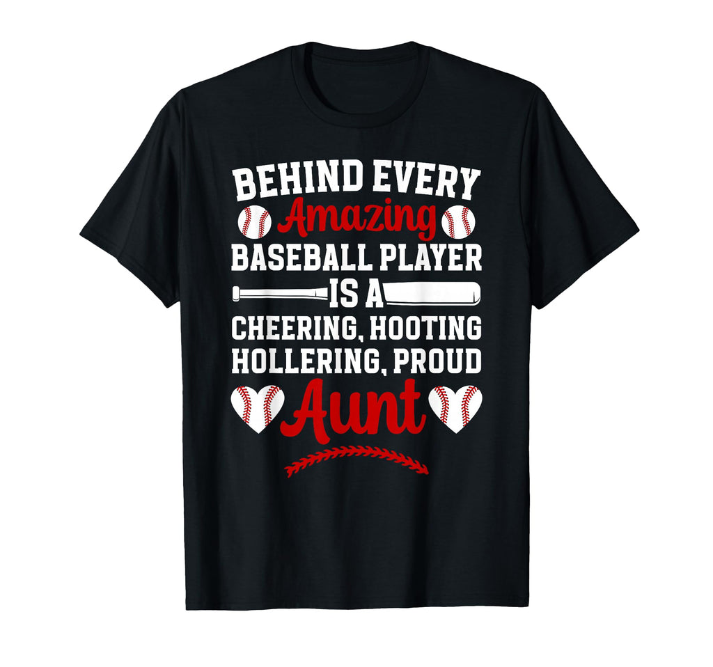 Proud Aunt Baseball Player Aunt Baseball T-Shirt - Graphic Print Men Women - T-Shirt, Sweatshirt, Hoodie