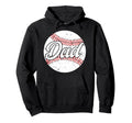 Baseball Dad Baseball Player Dad Hoodie - Unique Graphic for Adults - T-Shirt, Sweatshirt, Hoodie