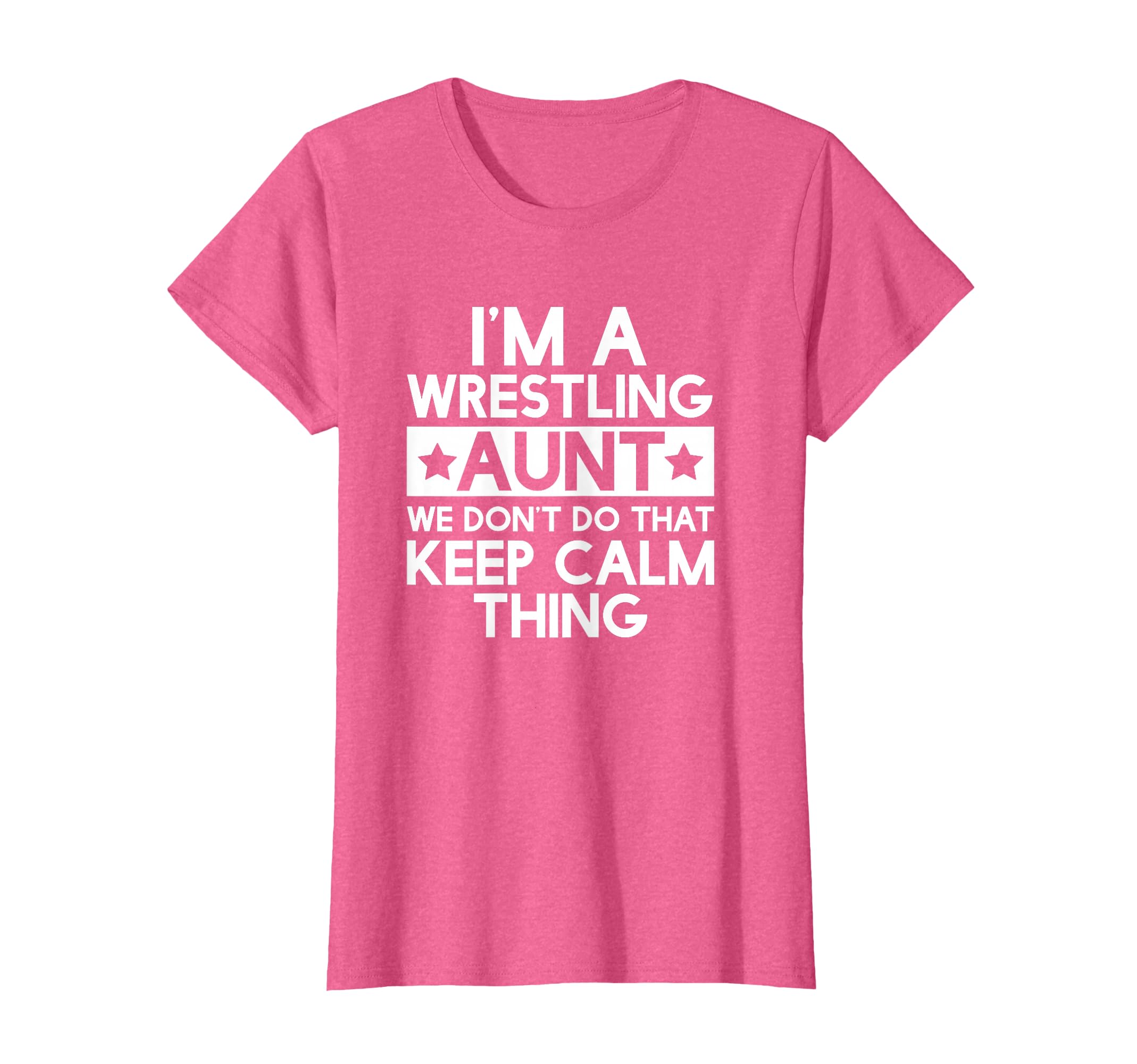 Wrest Wrestling Aunt Funny Aunts Auntie T-Shirt - Graphic Print Men Women - T-Shirt, Sweatshirt, Hoodie
