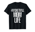 Game Day Basketball Player Mom Life T-Shirt - Aesthetic Graphic Men Women - T-Shirt, Sweatshirt, Hoodie