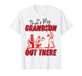 Thats My Grandson Out There Baseball T-Shirt - Custom Art Print Men Women - T-Shirt, Sweatshirt, Hoodie