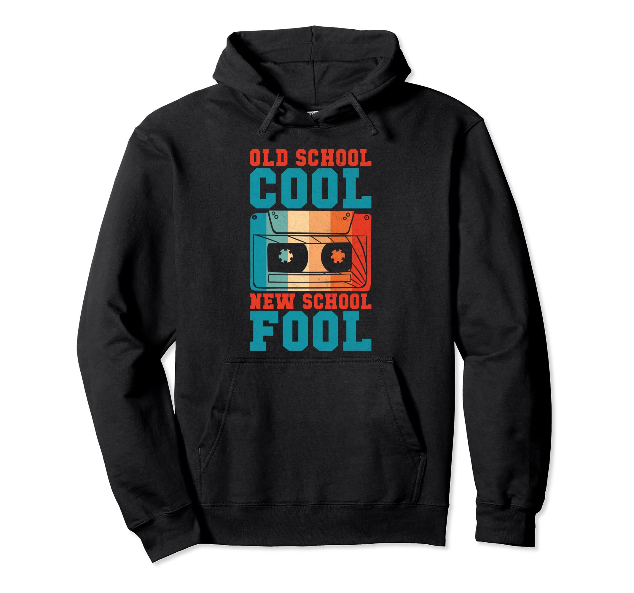 Old School New School Fool 90S Hip Hop Hoodie - Unique Graphic Men Women - T-Shirt, Sweatshirt, Hoodie