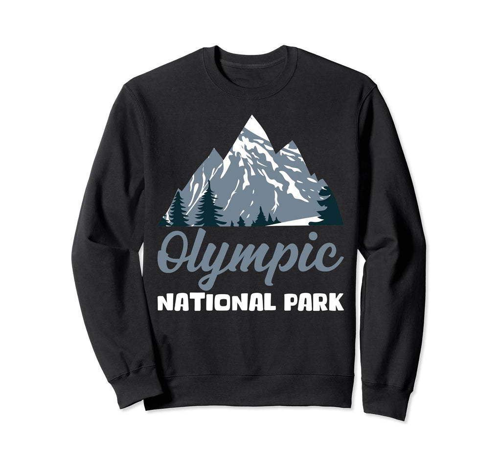 National Park Olympic National Sweatshirt - Fun Novelty Design Men Women - T-Shirt, Sweatshirt, Hoodie
