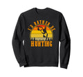 Id Rather Be Hunting Funny Duck Sweatshirt - Aesthetic Graphic Men Women - T-Shirt, Sweatshirt, Hoodie