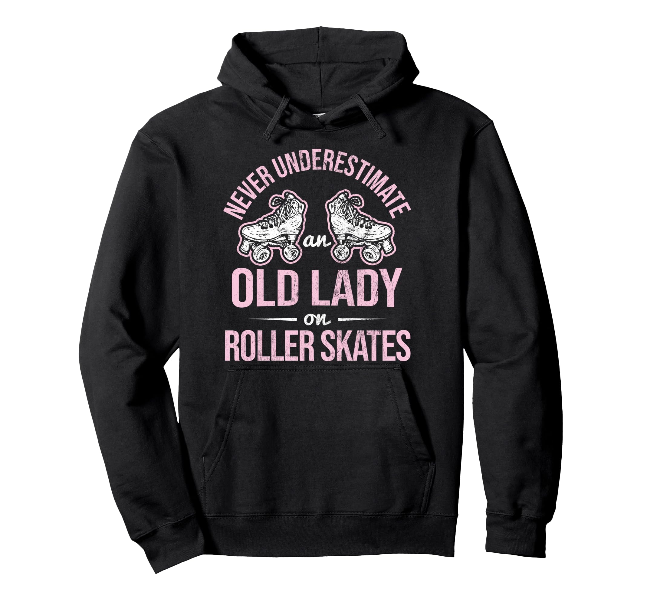 Old Lady Roller Derby Roller Hoodie - Casual Everyday Wear for Adults - T-Shirt, Sweatshirt, Hoodie