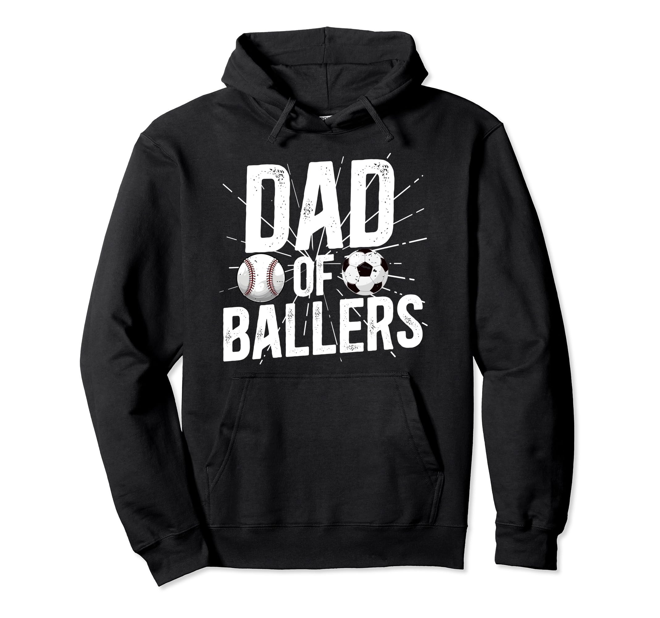 Dad Ballers Soccer Baseball Dad Soccer Hoodie - Novelty Apparel Men Women - T-Shirt, Sweatshirt, Hoodie
