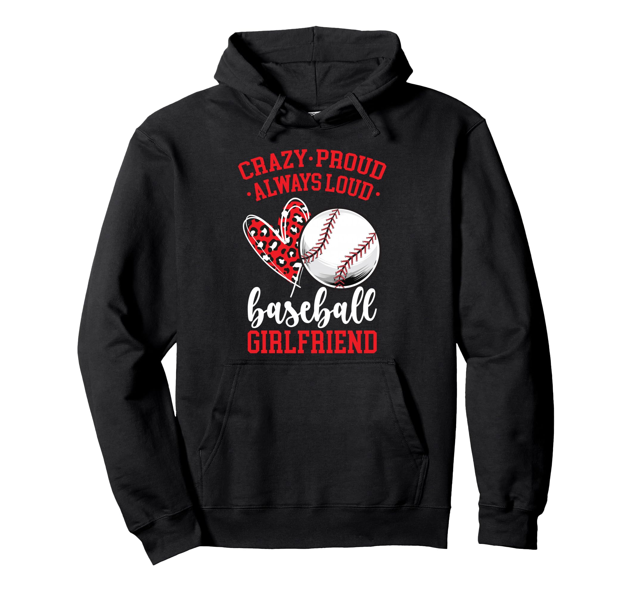 Crazy Proud Baseball Girlfriend Hoodie - Aesthetic Graphic for Adults - T-Shirt, Sweatshirt, Hoodie
