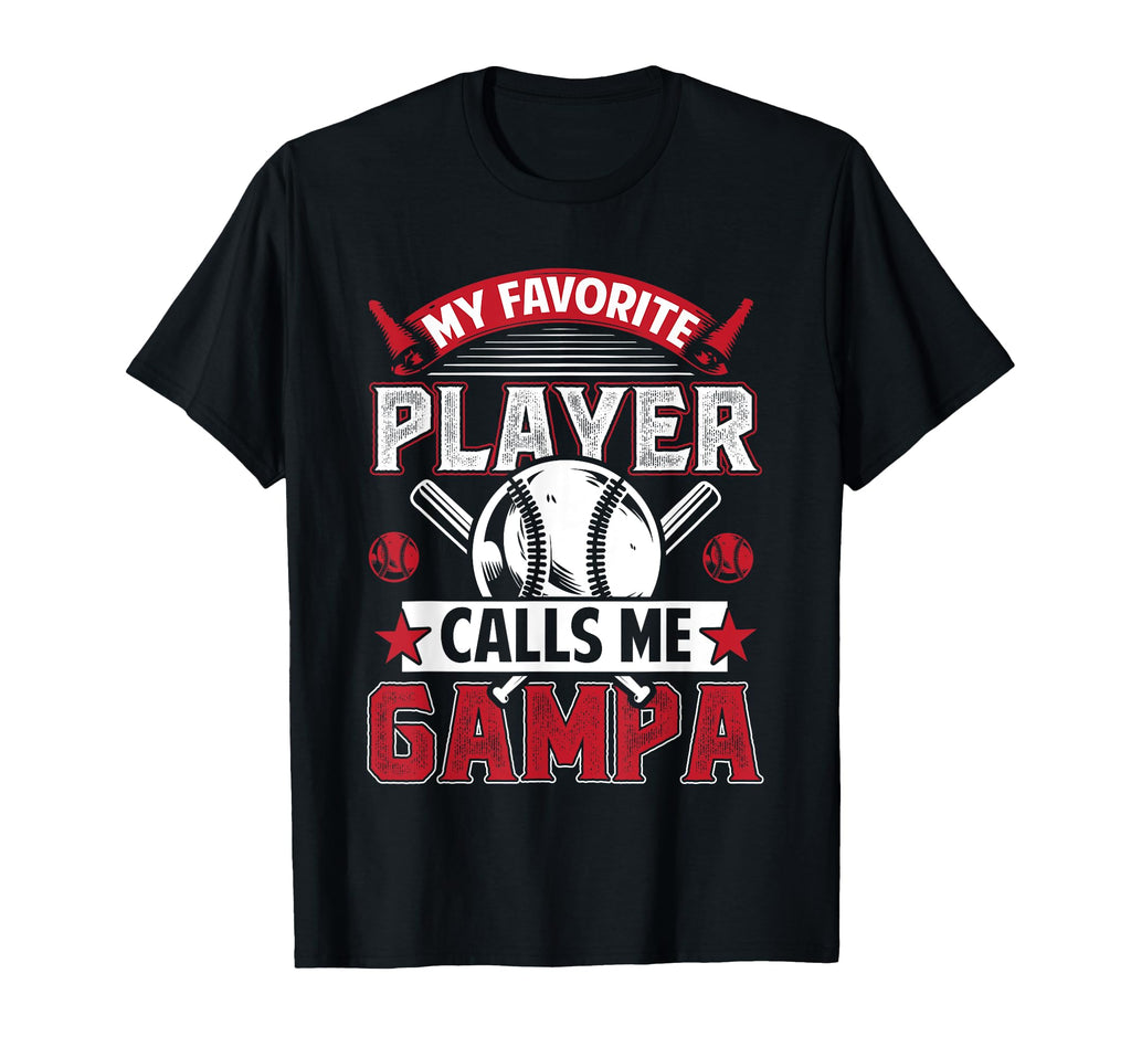 My Favorite Baseball Player Calls Me T-Shirt - Novelty Apparel for Adults - T-Shirt, Sweatshirt, Hoodie