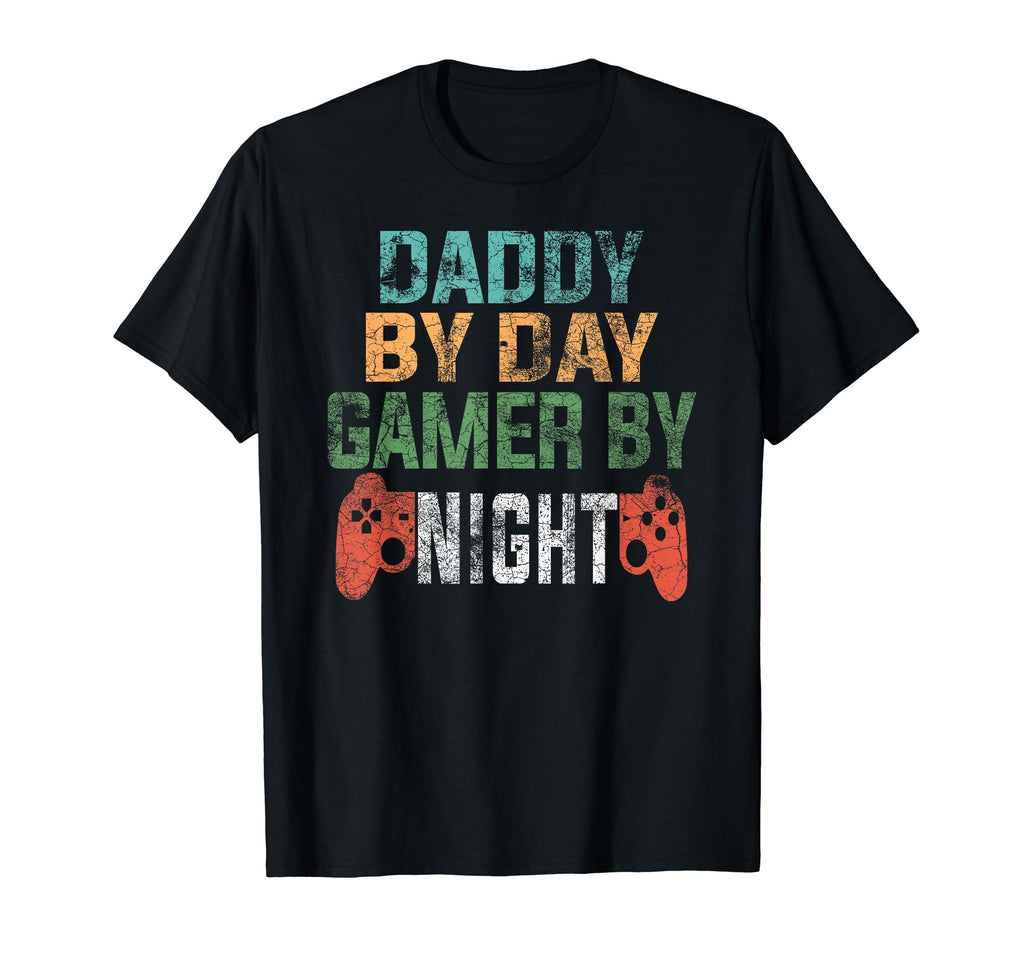 Dad Day Gamer Night Fathers Day T-Shirt - Fun Novelty Design Men Women - T-Shirt, Sweatshirt, Hoodie
