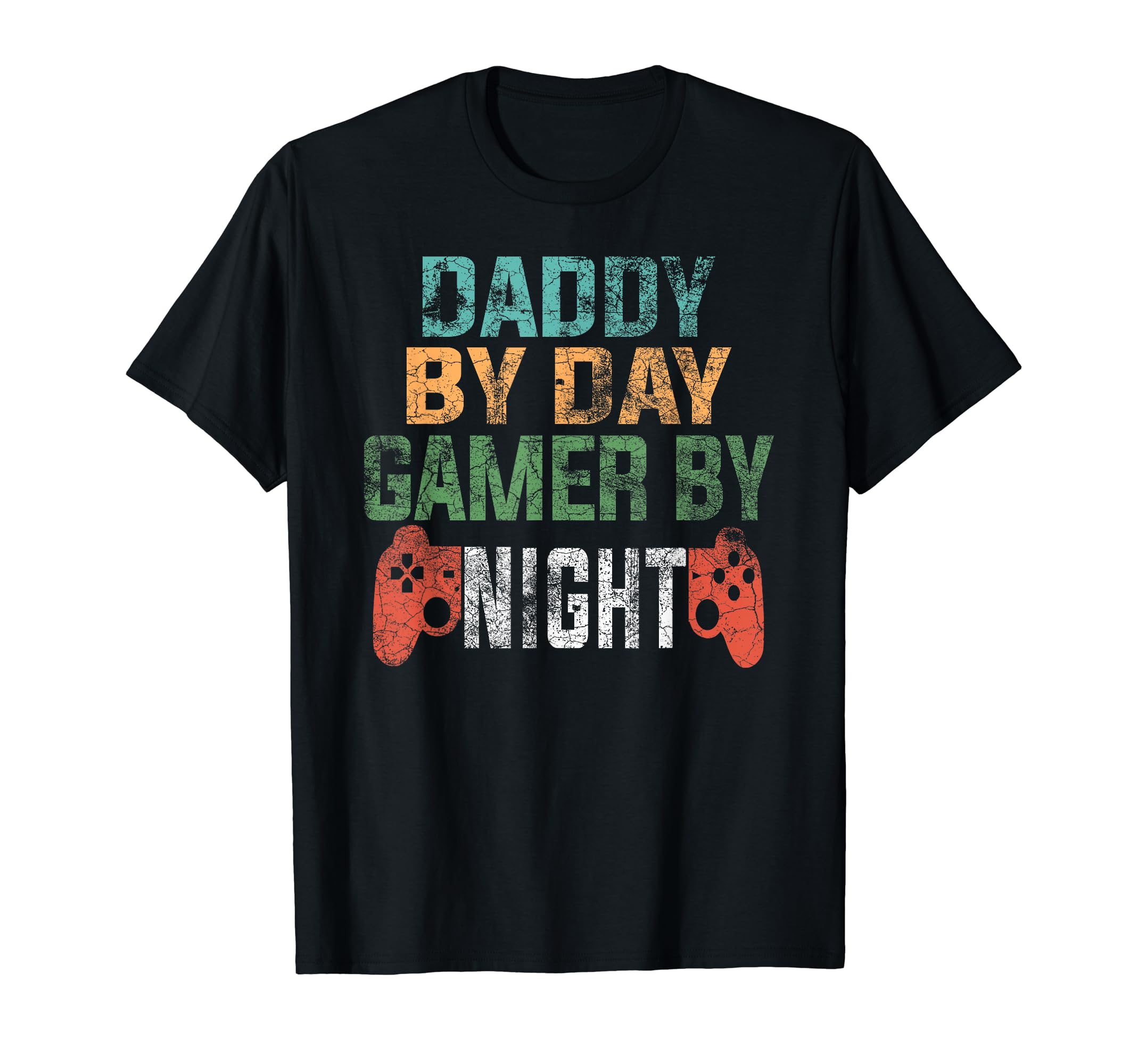 Dad Day Gamer Night Fathers Day T-Shirt - Fun Novelty Design Men Women - T-Shirt, Sweatshirt, Hoodie