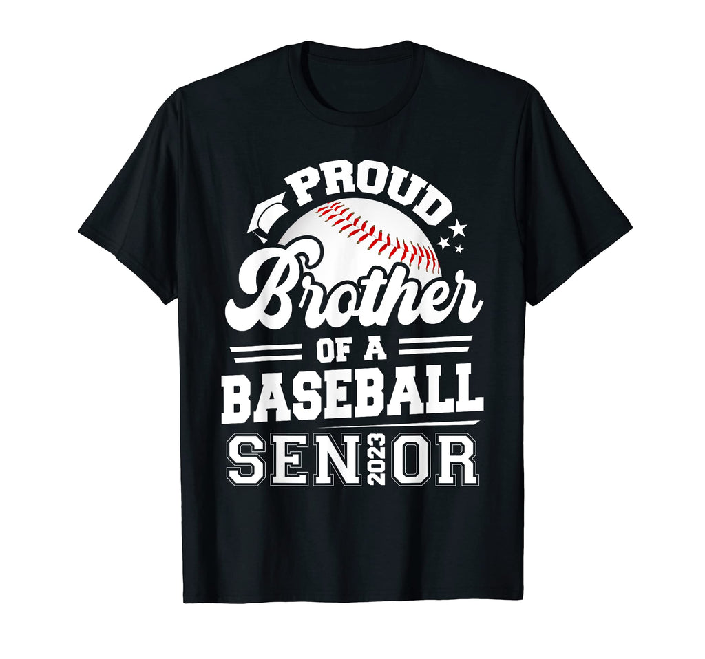 Proud Brother Baseball Senior 2023 T-Shirt - Streetwear Style for Adults - T-Shirt, Sweatshirt, Hoodie