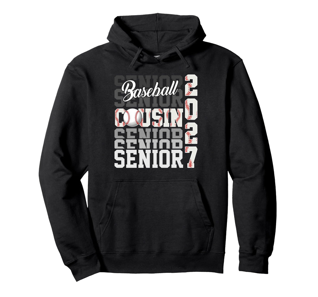 Senior 2027 Baseball Cousin Proud Hoodie - Custom Art Print Men Women - T-Shirt, Sweatshirt, Hoodie