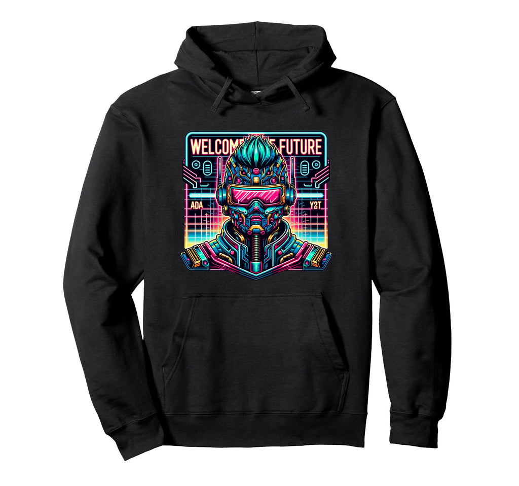Welcome To Future Ai Cyborg Robot Hoodie - Novelty Apparel for Adults - T-Shirt, Sweatshirt, Hoodie