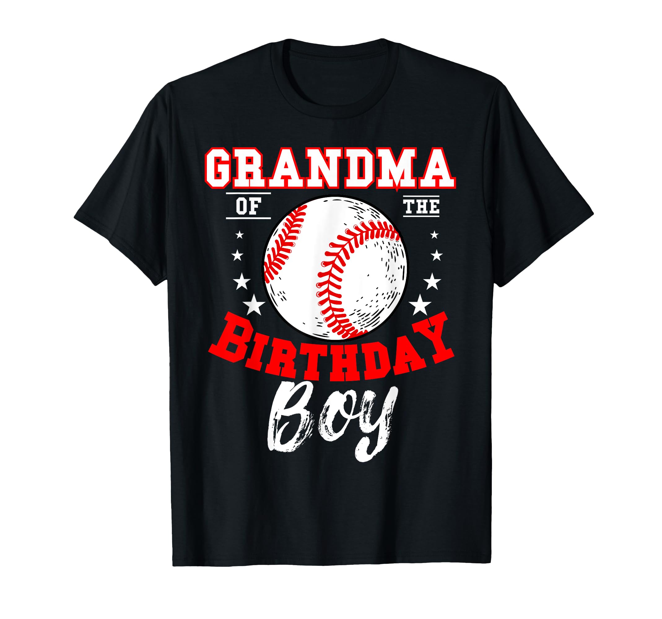 Grandma Birthday Baseball Theme Bday T-Shirt - Fun Novelty Design Men Women - T-Shirt, Sweatshirt, Hoodie