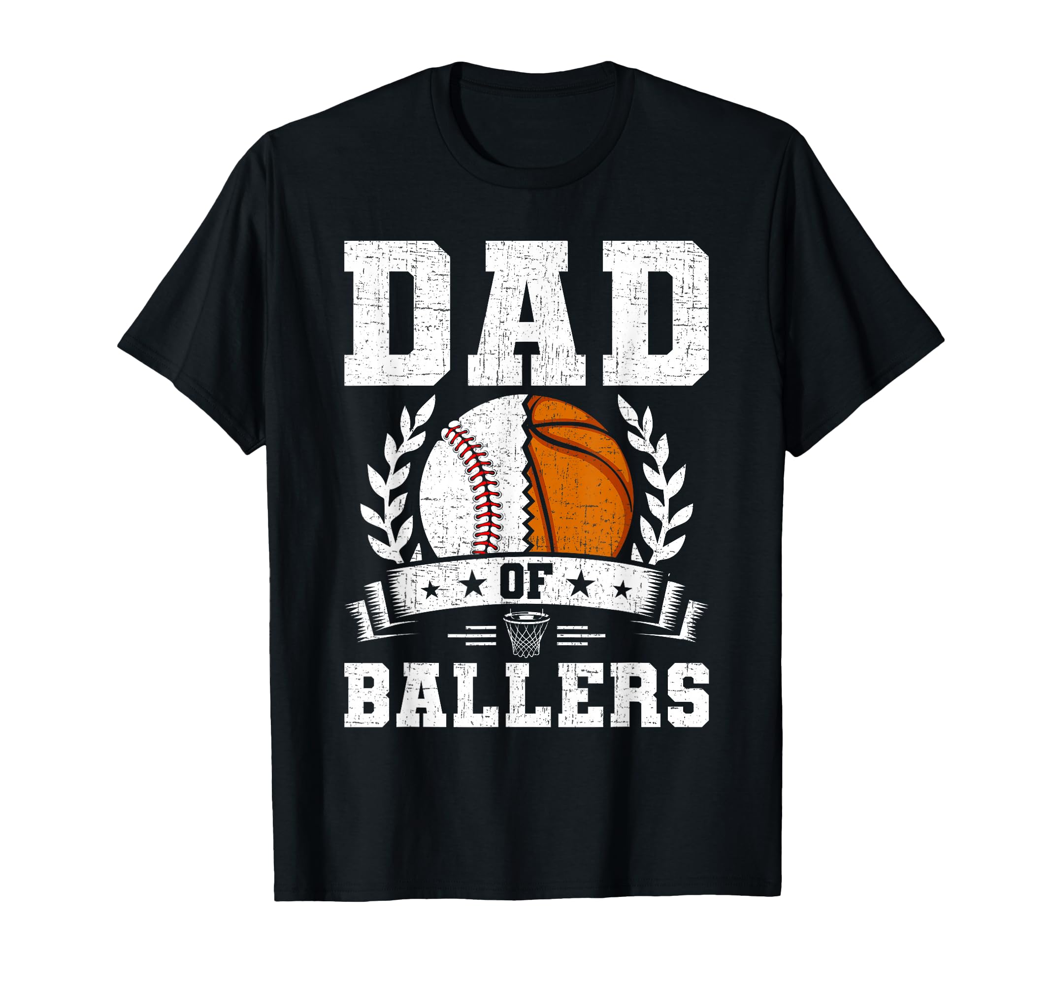 Dad Ballers Baseball Basketball T-Shirt - Casual Everyday Wear Unisex - T-Shirt, Sweatshirt, Hoodie