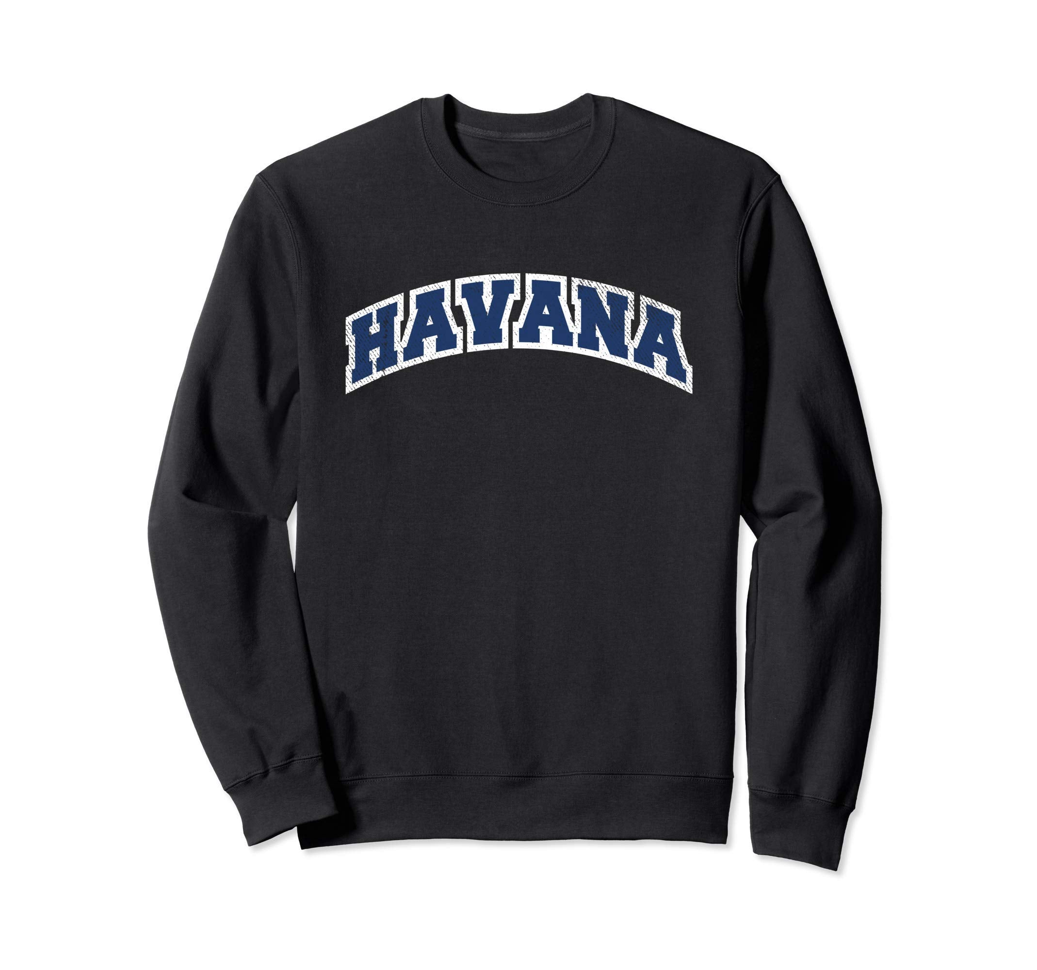 Havana Cuba Varsity Sweatshirt - Graphic Print for Adults - T-Shirt, Sweatshirt, Hoodie