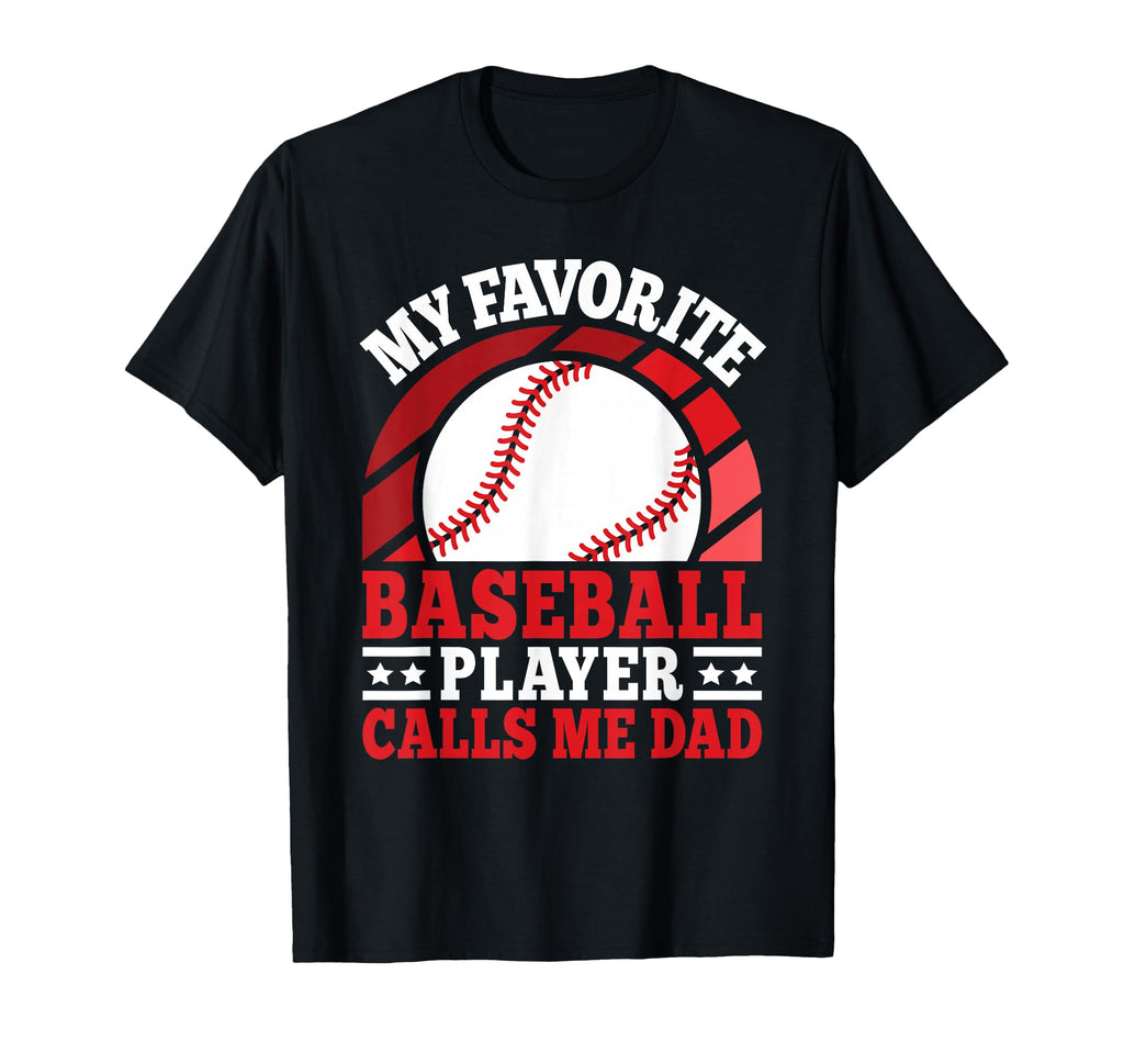 My Favorite Baseball Player Calls Me T-Shirt - Minimalist Print Men Women - T-Shirt, Sweatshirt, Hoodie