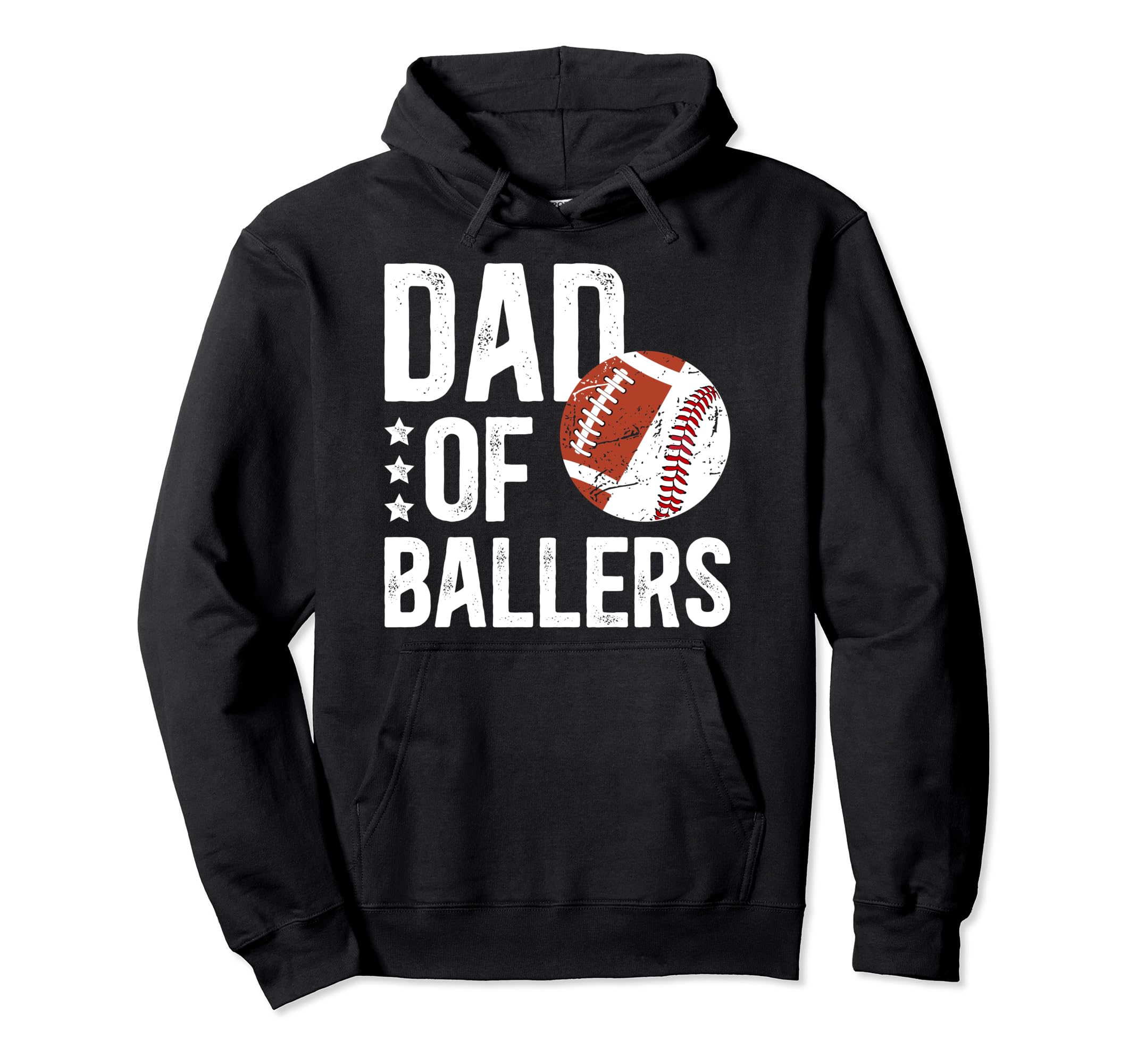 Dad Ballers Proud Baseball Football Dad Hoodie - Trendy Graphic Unisex - T-Shirt, Sweatshirt, Hoodie