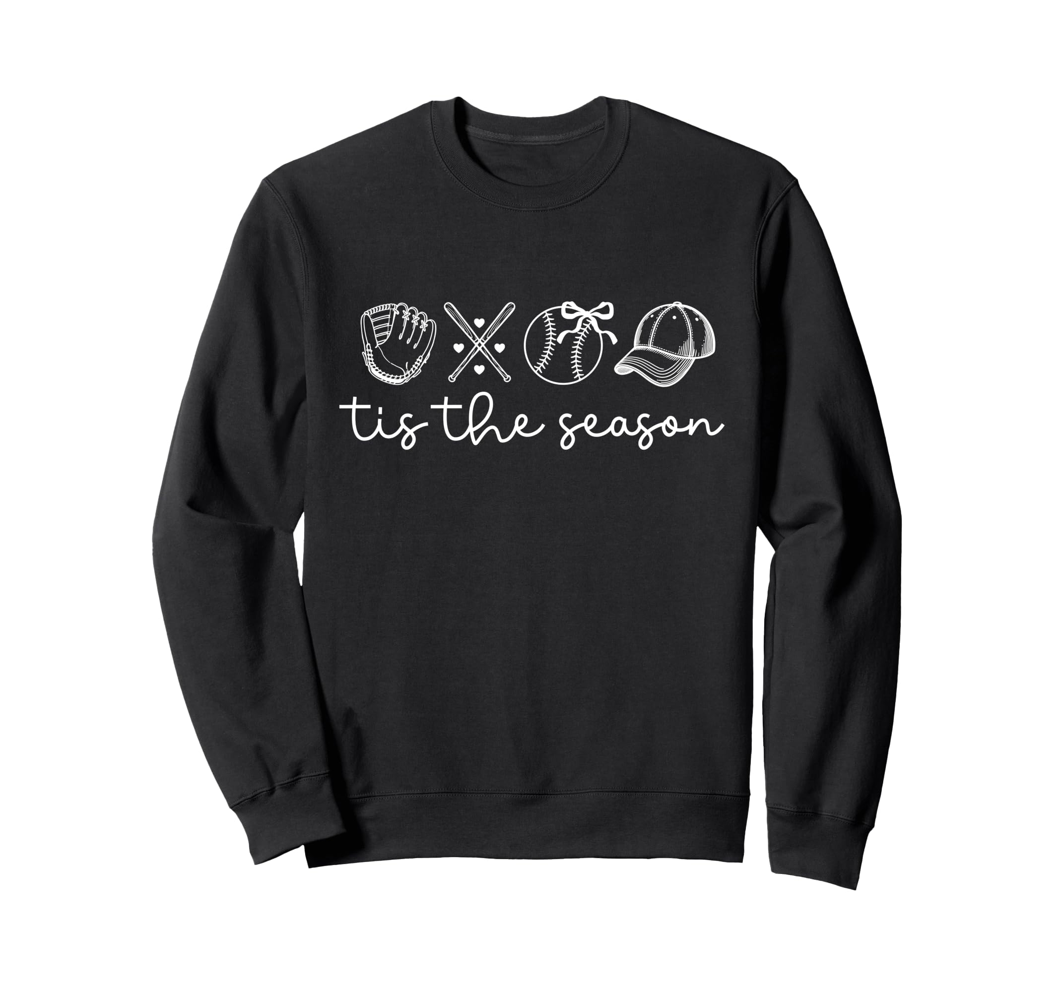 Tis Season Baseball Glove Bat Sweatshirt - Casual Everyday Wear Men Women - T-Shirt, Sweatshirt, Hoodie