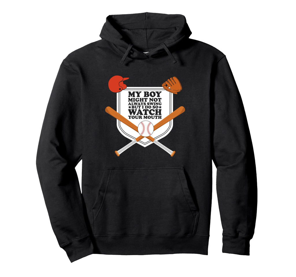 My Might Not Always Swing But I Do Watch Hoodie - Trendy Graphic Unisex - T-Shirt, Sweatshirt, Hoodie