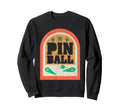 Pinball Funny Pinballer Machine Sweatshirt - Graphic Print for Adults - T-Shirt, Sweatshirt, Hoodie