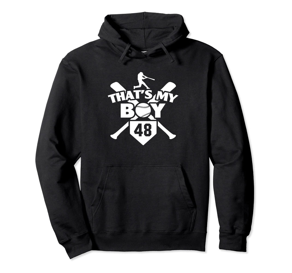 Baseball Mom Dad Thats My 48 Baseball Hoodie - Novelty Apparel Men Women - T-Shirt, Sweatshirt, Hoodie