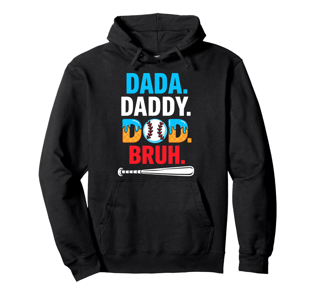 Dada Daddy Dad Bruh Ice Cream Hoodie - Casual Everyday Wear for Adults - T-Shirt, Sweatshirt, Hoodie