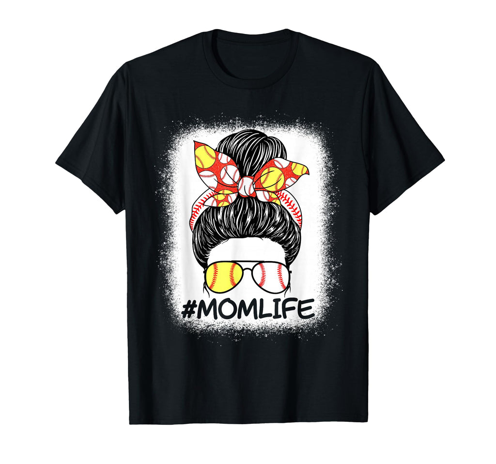 Mom Life Messy Bun Softball Baseball T-Shirt - Novelty Apparel Men Women - T-Shirt, Sweatshirt, Hoodie