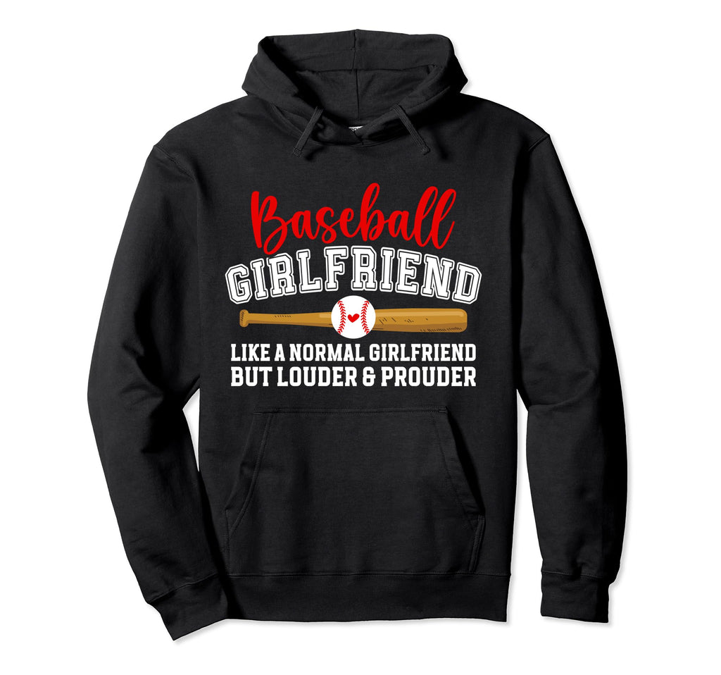 Baseball Girlfriend Funny Girlfriend Hoodie - Streetwear Style Men Women - T-Shirt, Sweatshirt, Hoodie