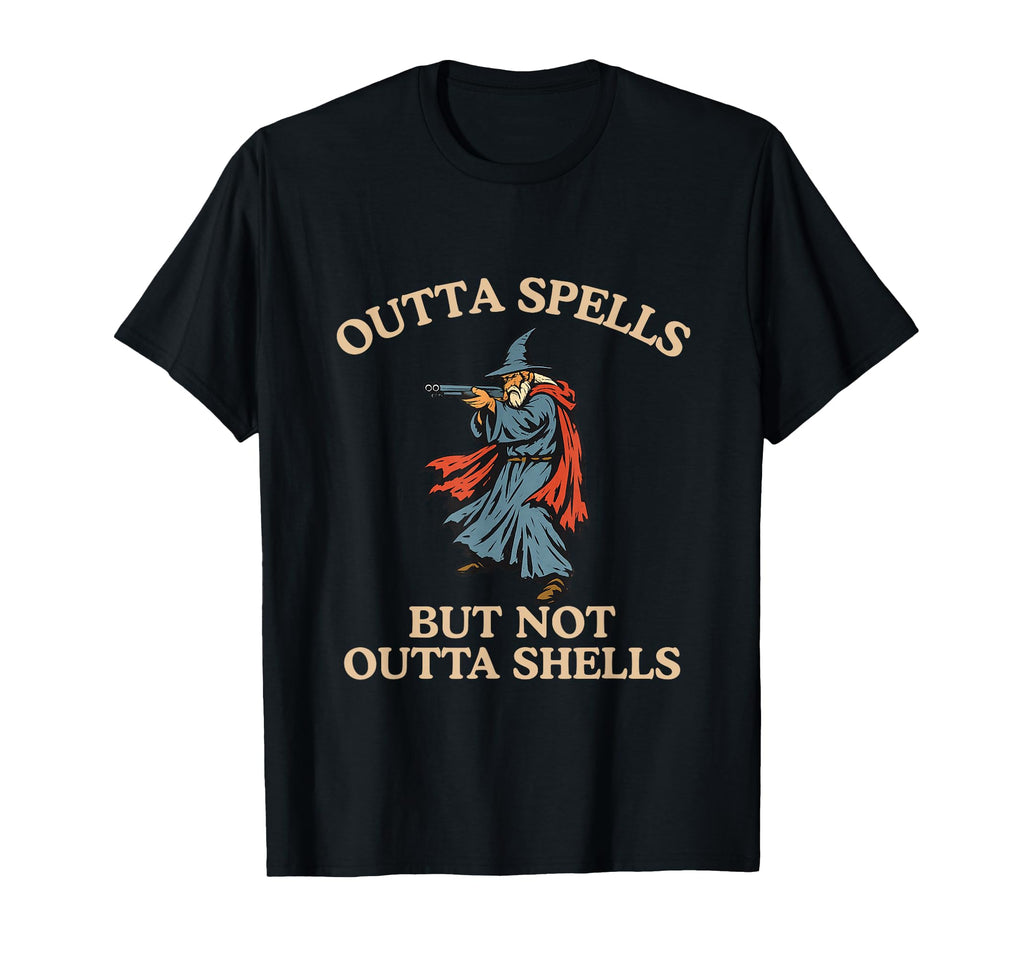 Outta Spells Funny Unhinged Gen Z T-Shirt - Casual Everyday Wear Unisex - T-Shirt, Sweatshirt, Hoodie