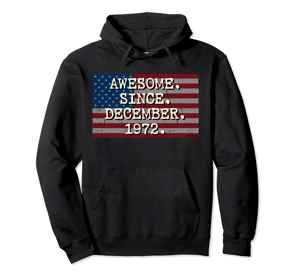 Awesome Since December 1972 Hoodie - Aesthetic Graphic for Adults - T-Shirt, Sweatshirt, Hoodie