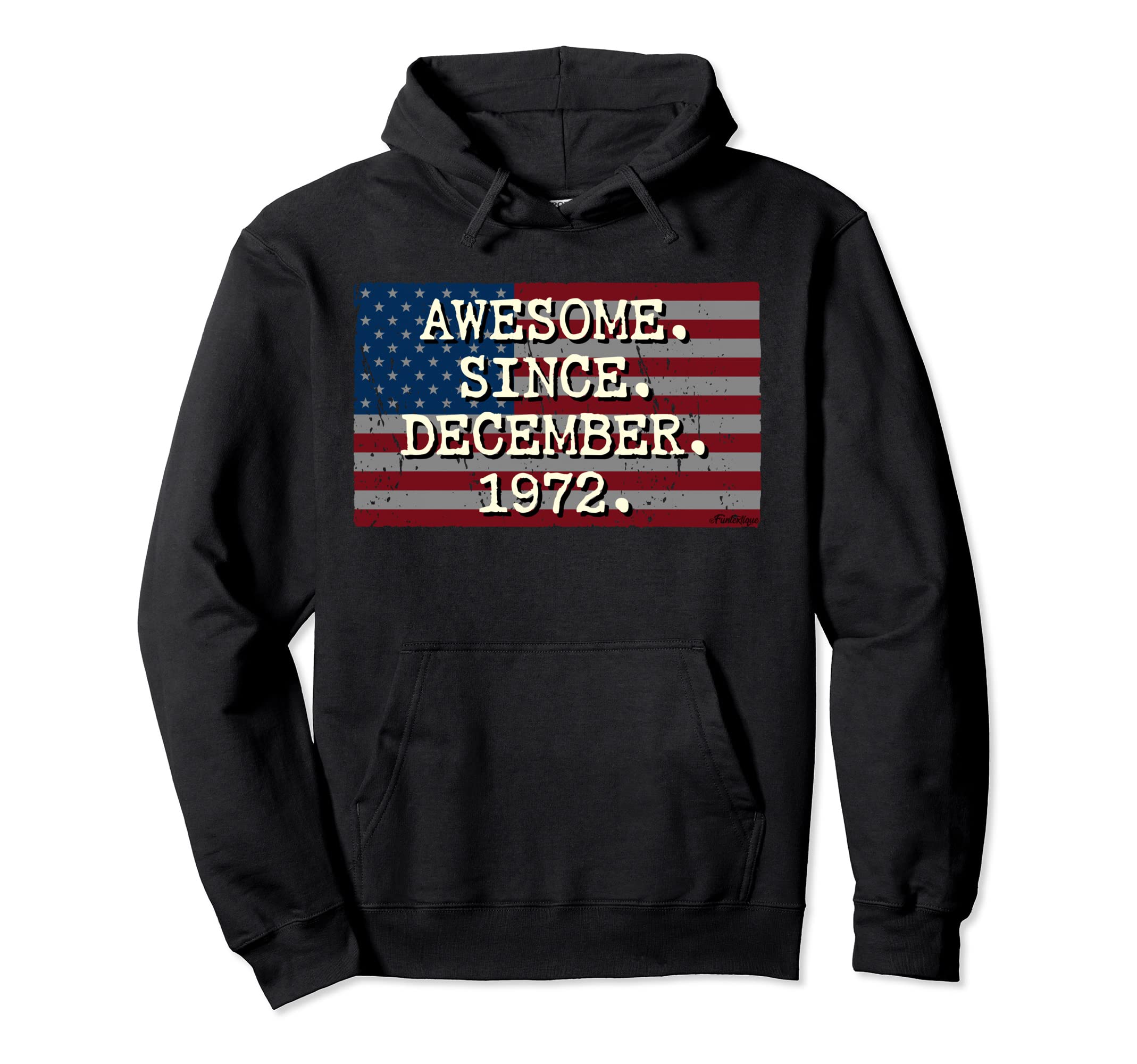 Awesome Since December 1972 Hoodie - Aesthetic Graphic for Adults - T-Shirt, Sweatshirt, Hoodie