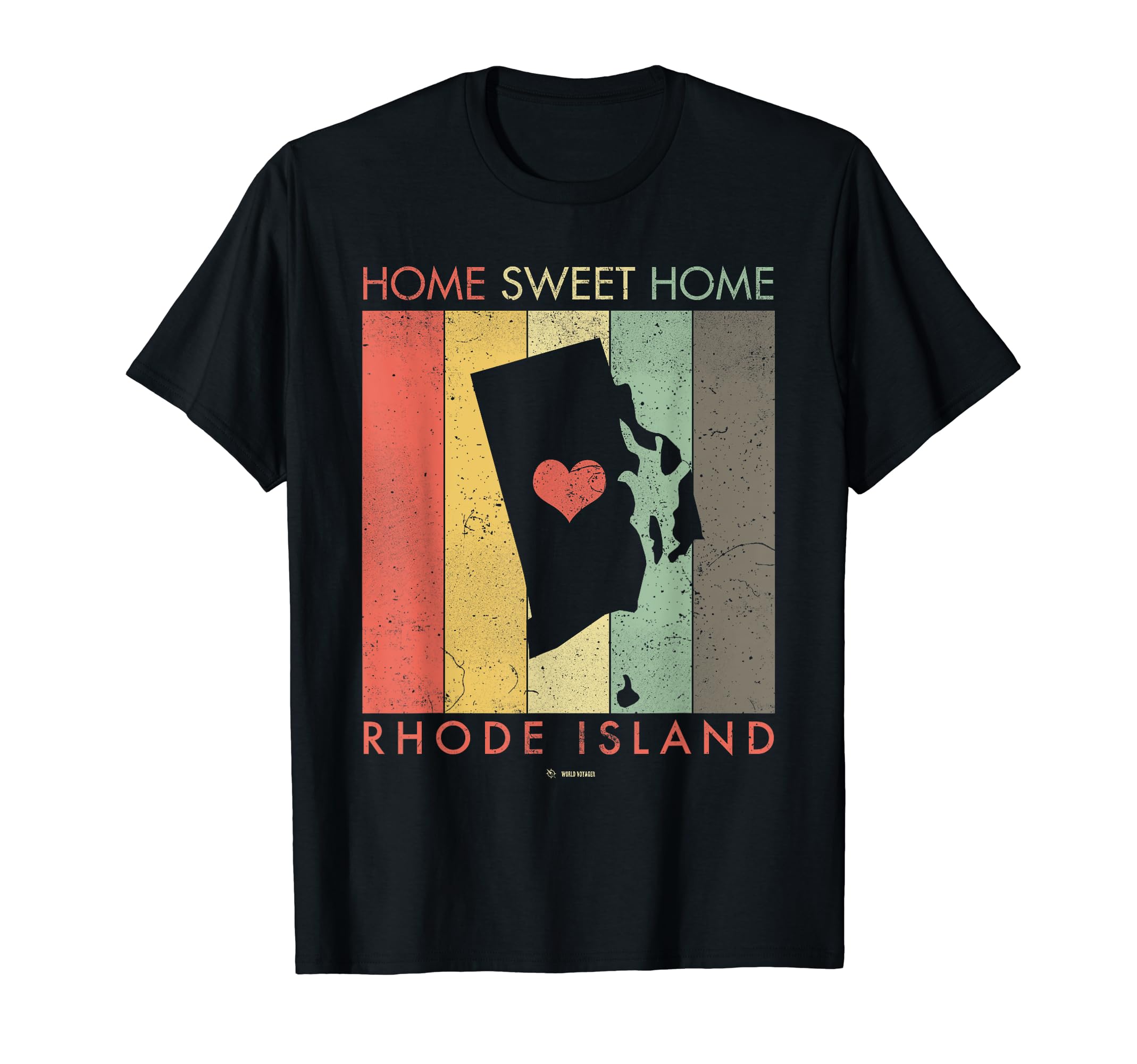 Rhode Island Home Sweet Home Distressed T-Shirt - Unique Graphic Unisex - T-Shirt, Sweatshirt, Hoodie