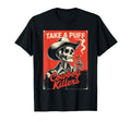 Western Skeleton Cowboy Take Puff T-Shirt - Aesthetic Graphic Unisex - T-Shirt, Sweatshirt, Hoodie