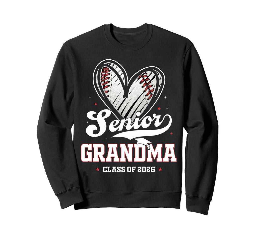 Senior Grandma Class 2026 Baseball Sweatshirt - Trendy Graphic for Adults - T-Shirt, Sweatshirt, Hoodie