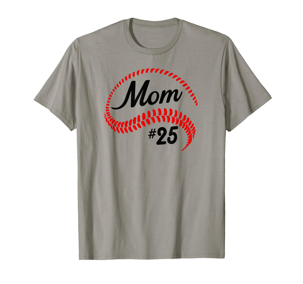 Baseball Softball 25 Baseball Mom T-Shirt - Streetwear Style Men Women - T-Shirt, Sweatshirt, Hoodie