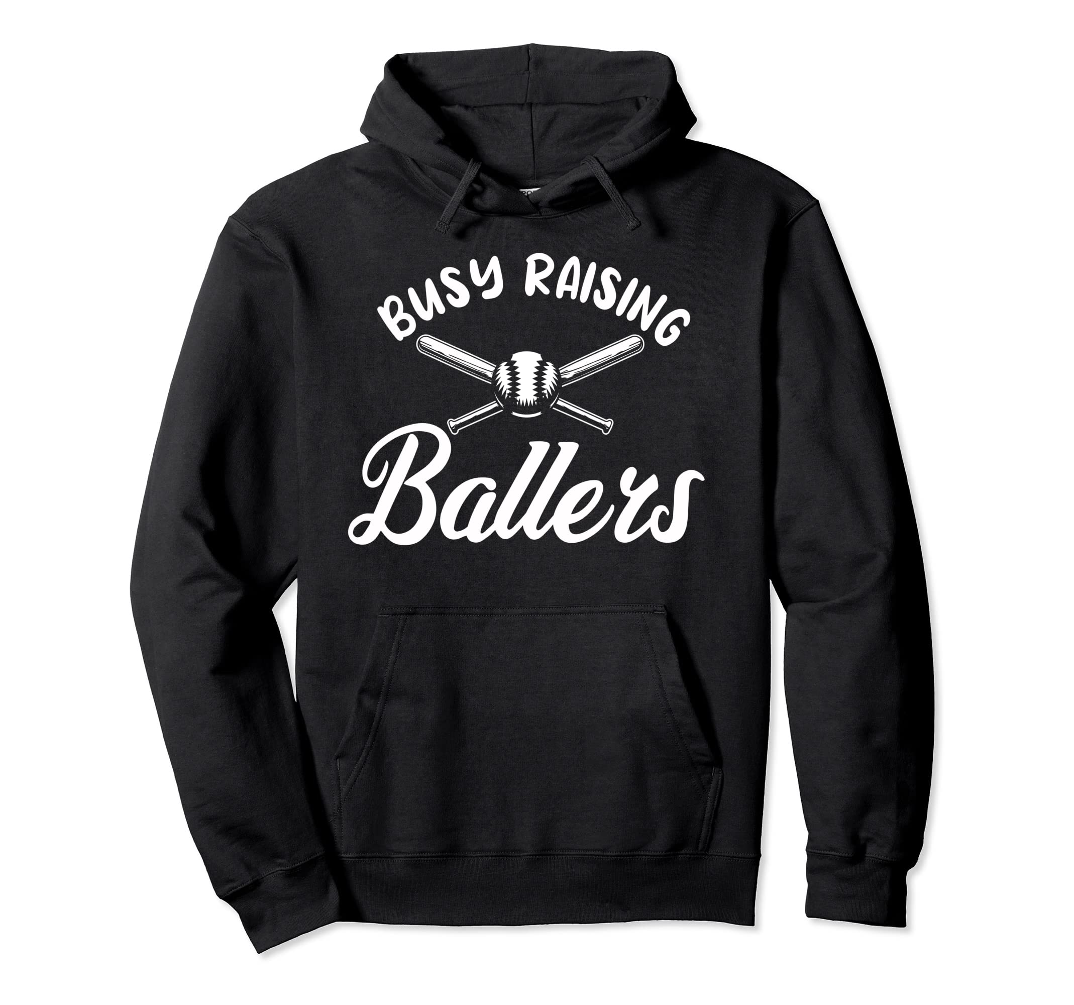 Busy Raising Ballers Pitcher Hoodie - Casual Everyday Wear for Adults - T-Shirt, Sweatshirt, Hoodie