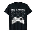 Gaming Gamer Dad Father Dad T-Shirt - Casual Everyday Wear Men Women - T-Shirt, Sweatshirt, Hoodie