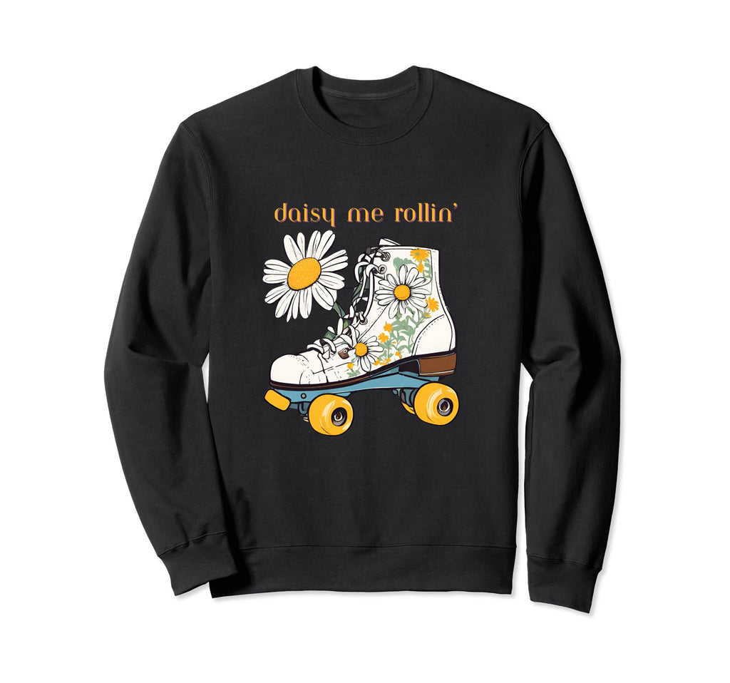 Daisy Me Rollin Skate And Yellow Sweatshirt - Minimalist Print Unisex - T-Shirt, Sweatshirt, Hoodie