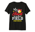 My Heart Is That Field Softball Baseball T-Shirt - Trendy Graphic Unisex - T-Shirt, Sweatshirt, Hoodie