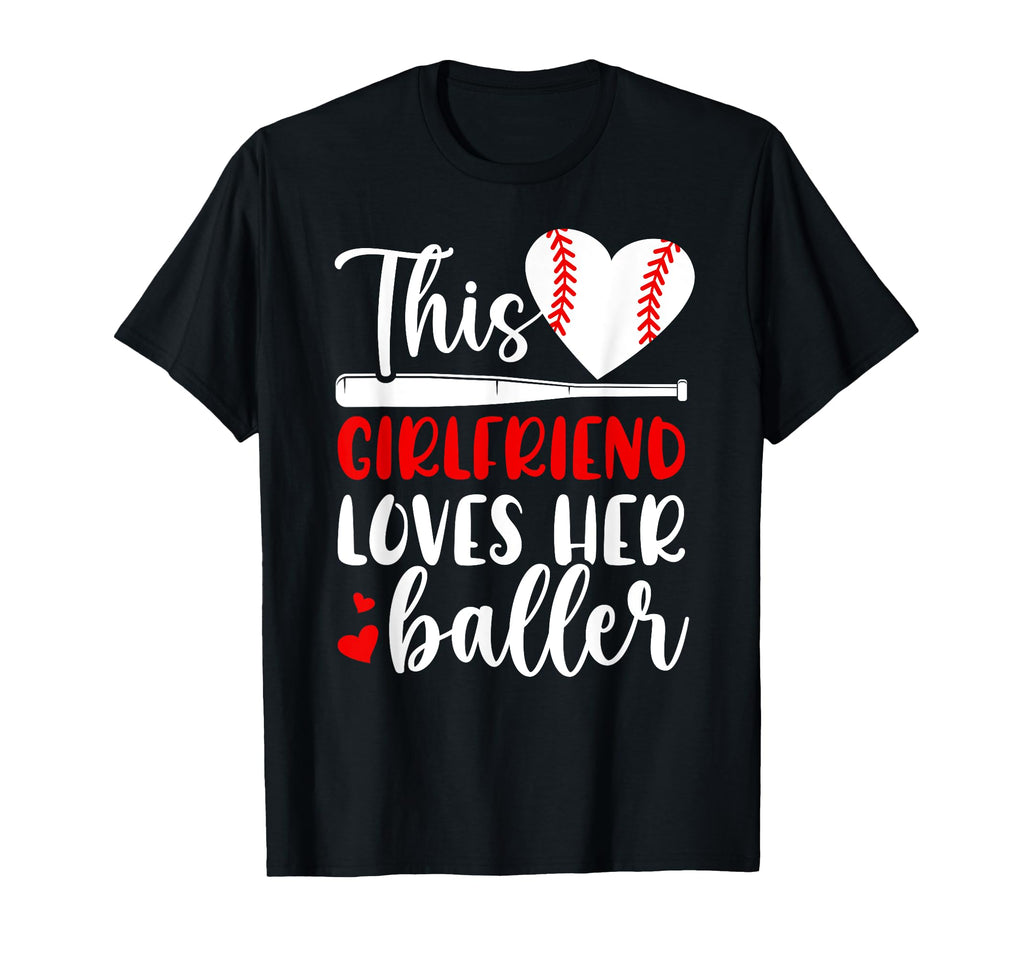 Baseball Girlfriend Proud Girlfriend T-Shirt - Trendy Graphic Men Women - T-Shirt, Sweatshirt, Hoodie