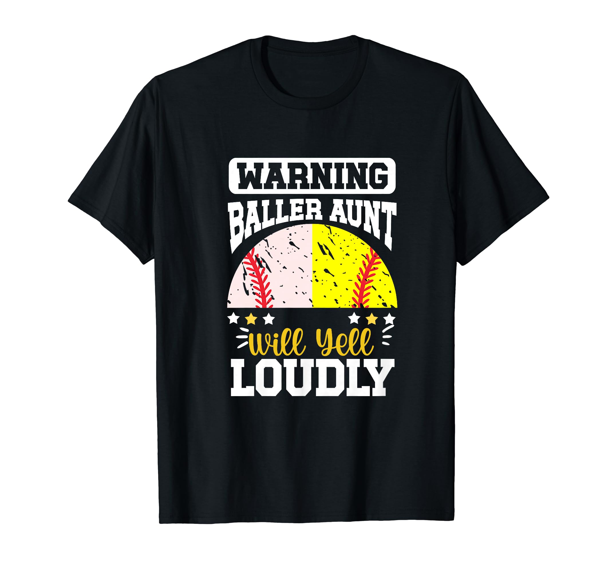 Baller Aunt Will Yell Loudly T-Shirt - Aesthetic Graphic for Adults - T-Shirt, Sweatshirt, Hoodie