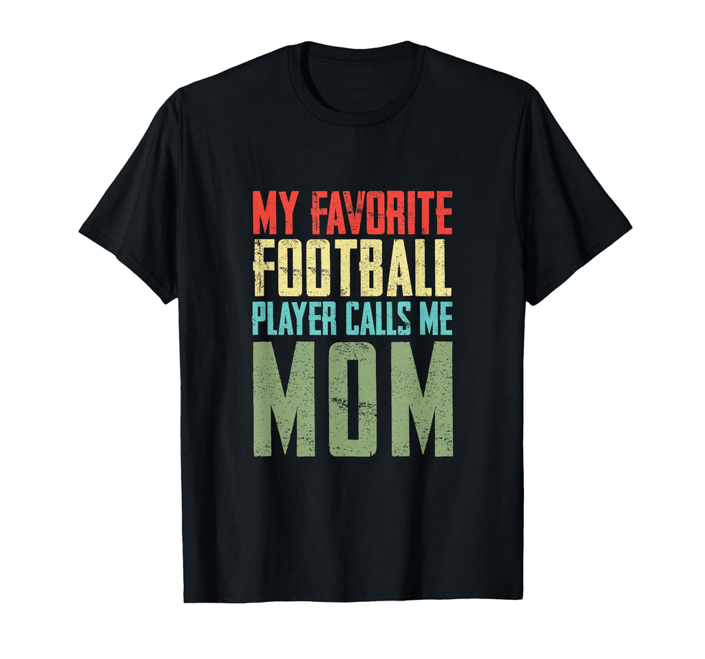 My Favorite Football Player Calls Me T-Shirt - Minimalist Print for Adults - T-Shirt, Sweatshirt, Hoodie