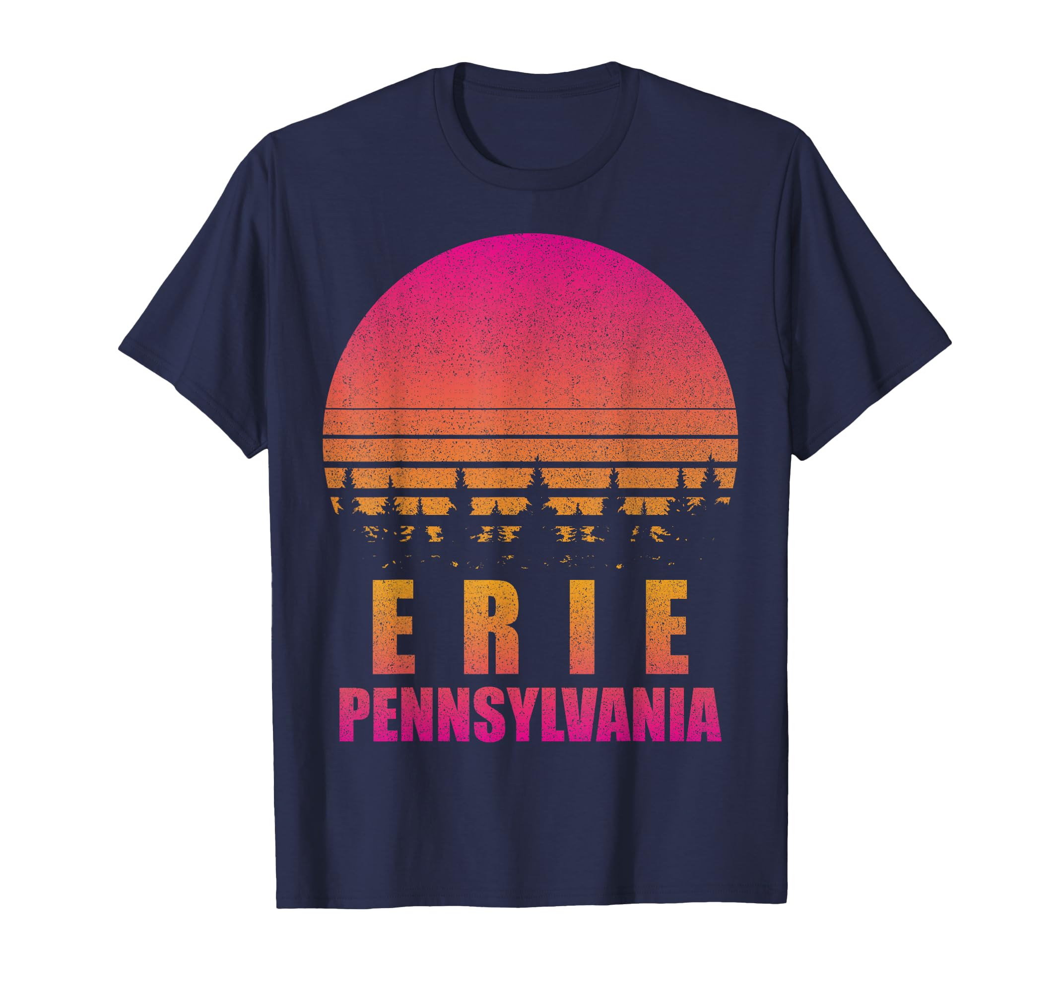 Erie Pennsylvania Pa 70S 80S T-Shirt - Novelty Apparel Unisex - T-Shirt, Sweatshirt, Hoodie