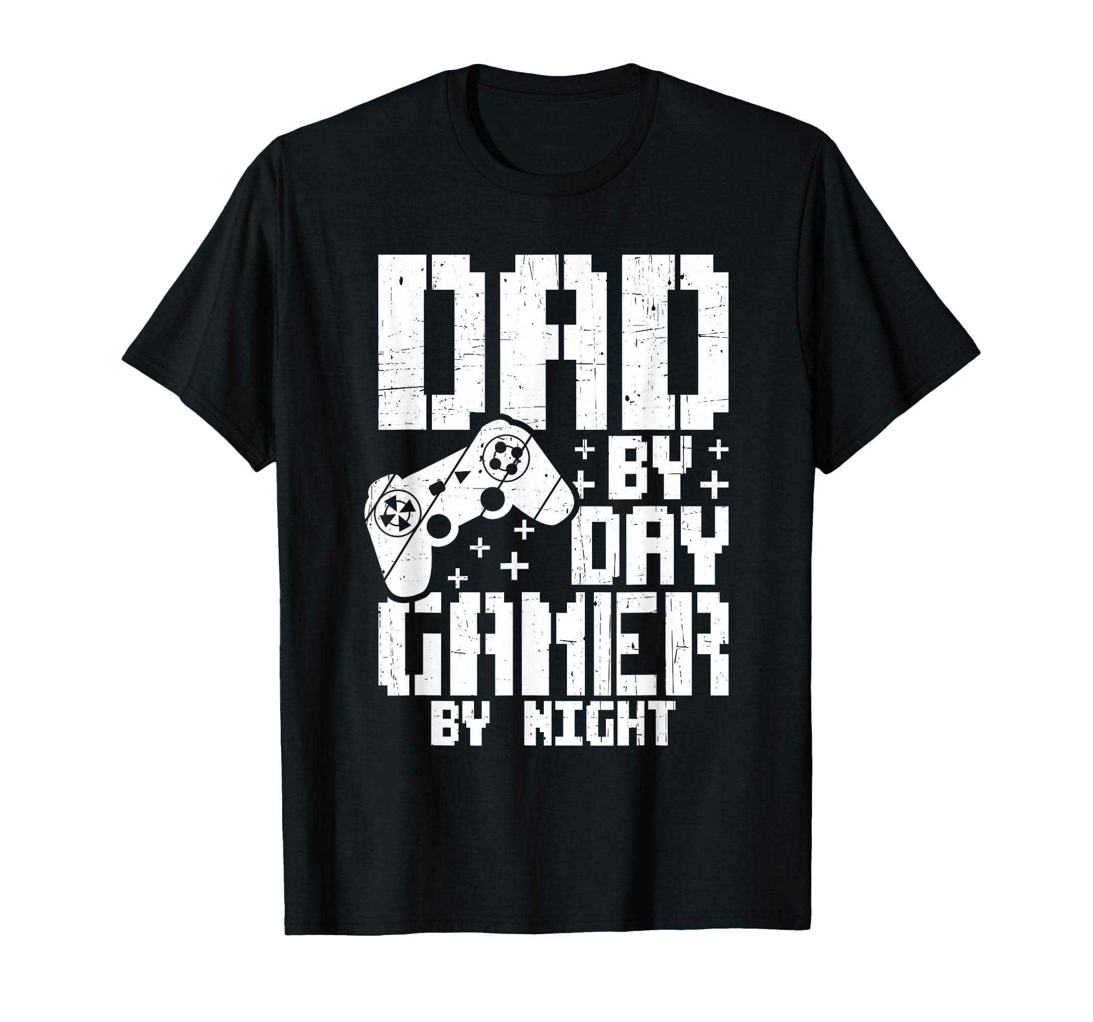 Dad Day Gamer Night Video Games T-Shirt - Casual Everyday Wear for Adults - T-Shirt, Sweatshirt, Hoodie