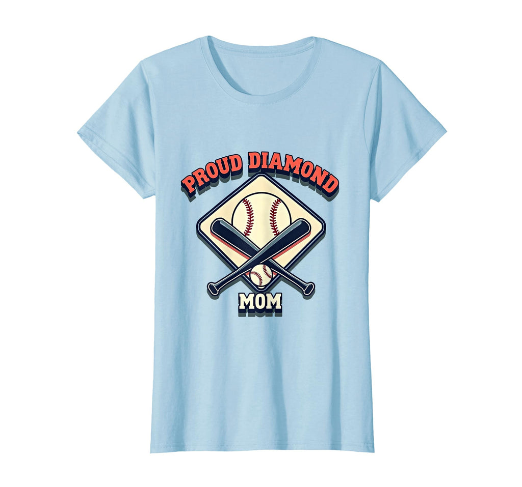 Proud Diamond Mom Baseball T-Shirt - Fun Novelty Design for Adults - T-Shirt, Sweatshirt, Hoodie