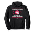 Taylor Rogers Lovin Valentines Day Hoodie - Minimalist Print Unisex - T-Shirt, Sweatshirt, Hoodie