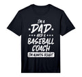 Mens Im Dad Baseball Coach Funny T-Shirt - Unique Graphic Men Women - T-Shirt, Sweatshirt, Hoodie