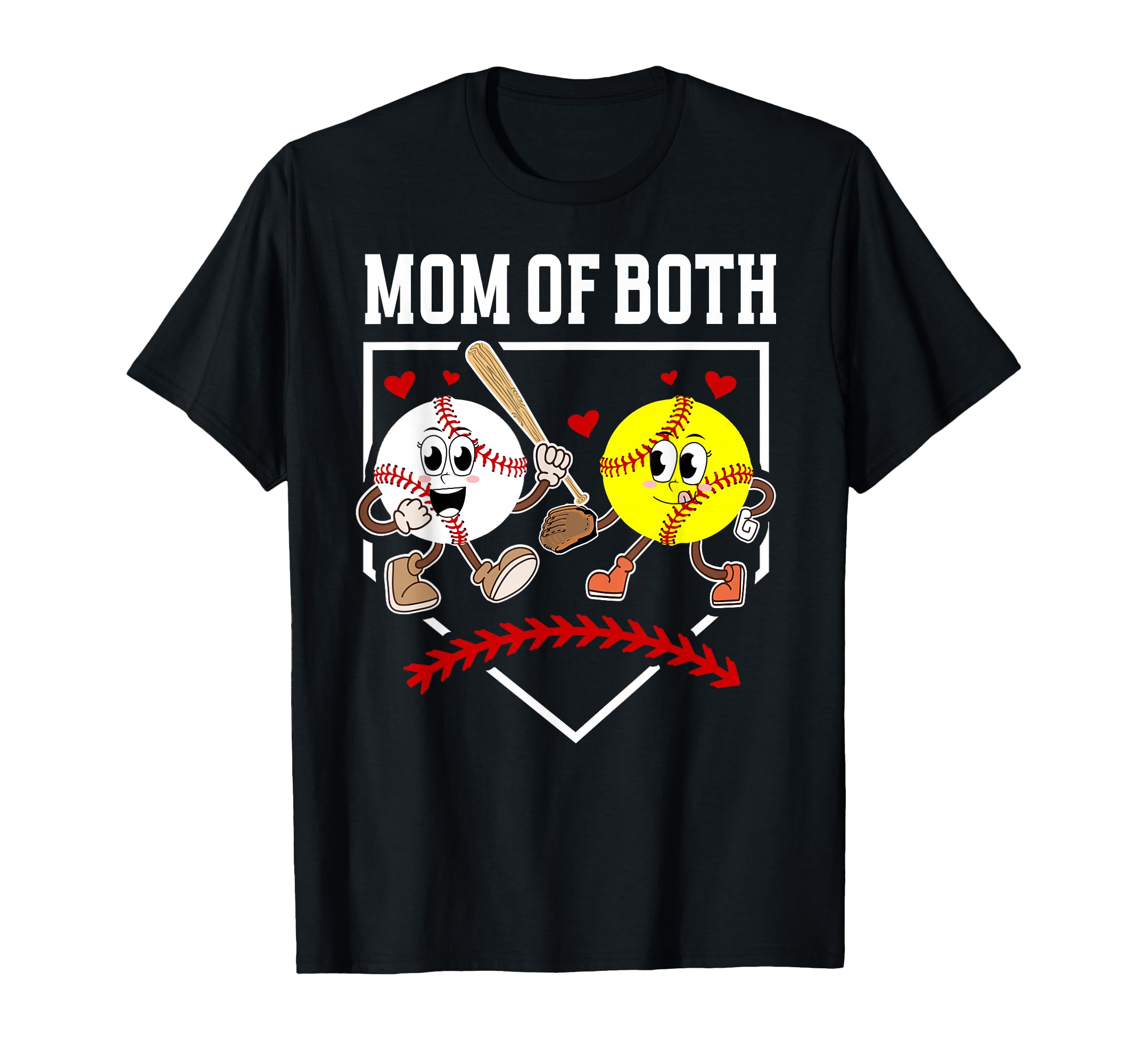 Mom Both Proud Softball Baseball Mom T-Shirt - Streetwear Style Unisex - T-Shirt, Sweatshirt, Hoodie